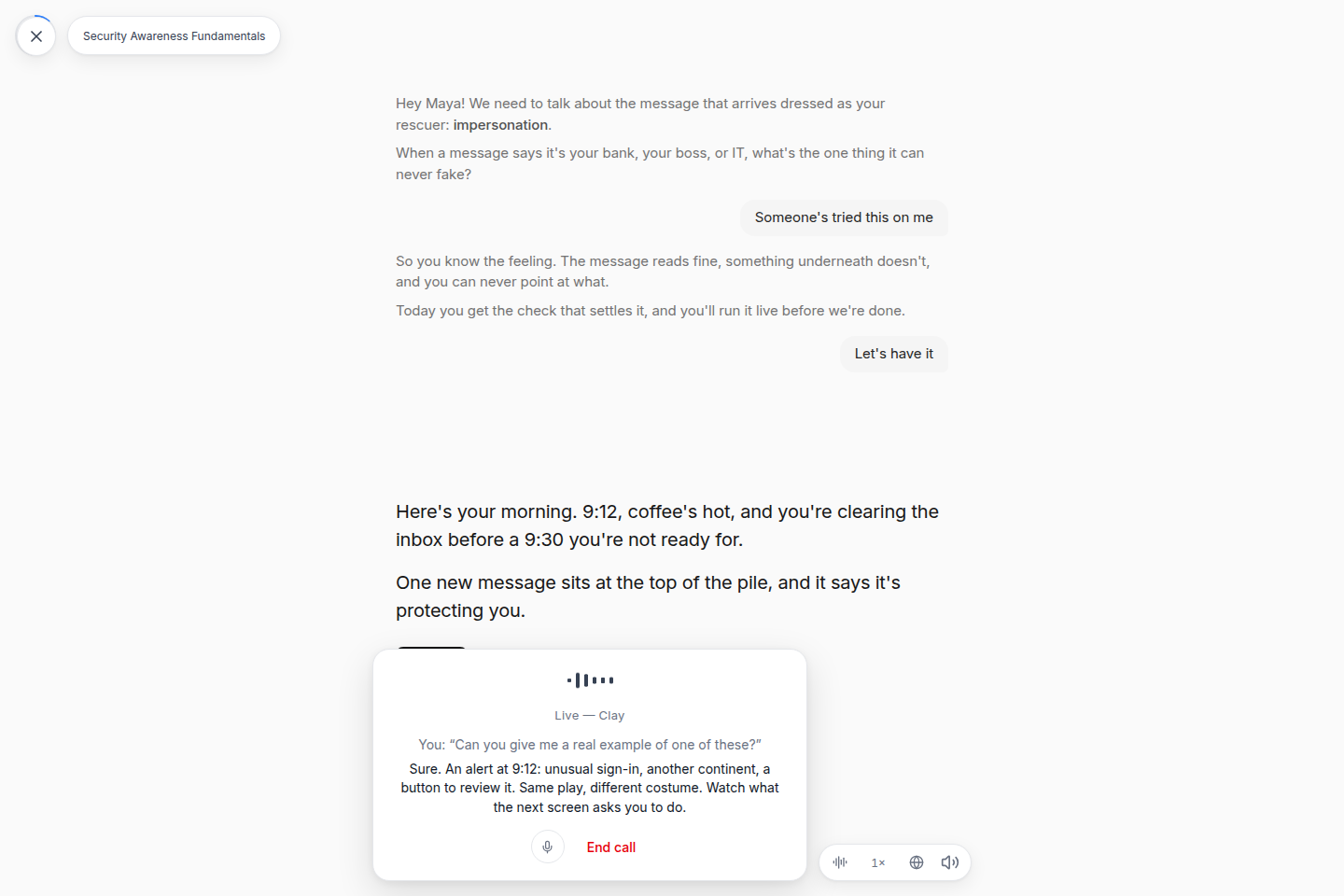 A workshop with the assistant in use: a dictated question, then a live call